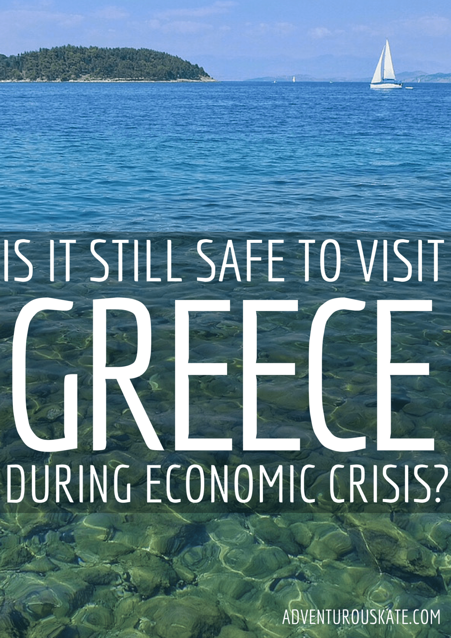 Is it Safe to Travel to Greece Right Now? Absolutely. Adventurous