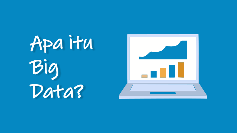 Apa itu Big Data dan Big Data Analytics Advernesia Apa itu Big Data dan Big Data Analytics Advernesia
