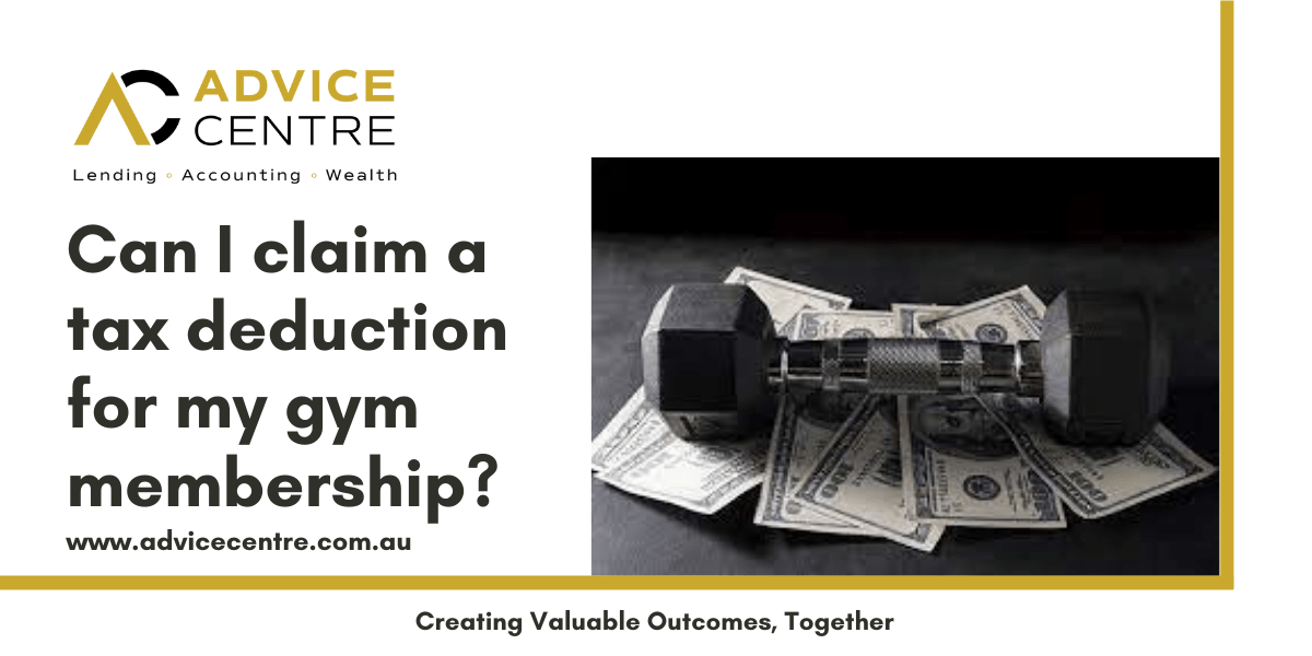 Can I claim a tax deduction for my gym membership? Advice Centre