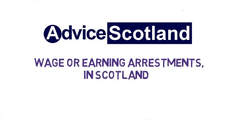 Can you have more than one Wage Arrestment? Advice Scotland
