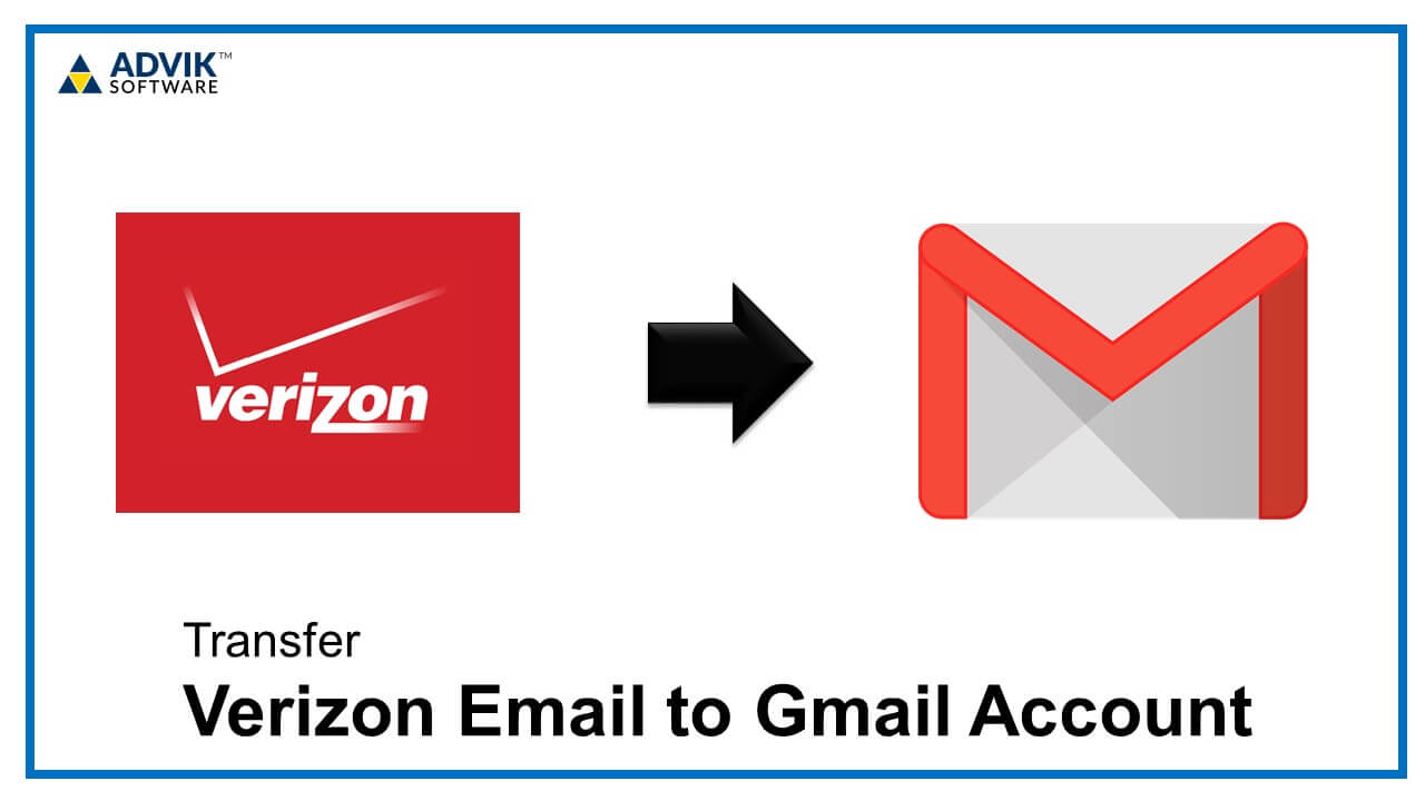 How Do I Transfer My Verizon Email to Gmail? Solved How Do I Transfer My Verizon Email to Gmail? Solved