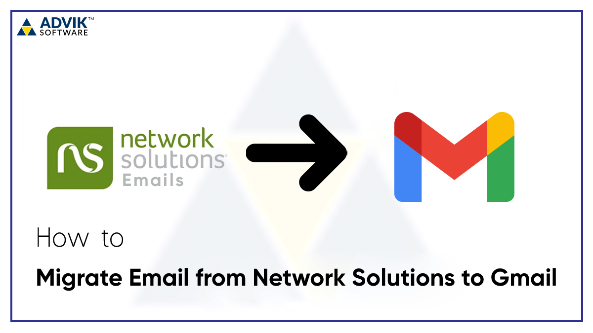How to Migrate Network Solutions to Gmail Account?