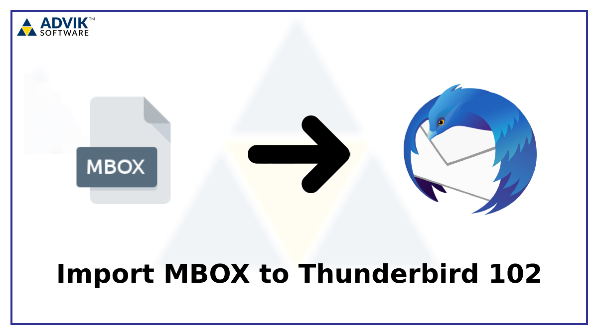 How to Import MBOX to Thunderbird? Top 3 Solutions