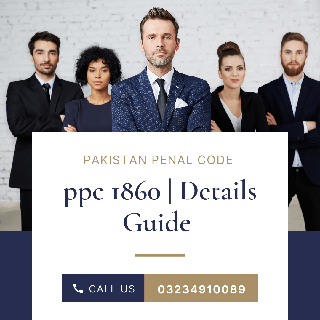 Pakistan Penal Code (PPC) 1860