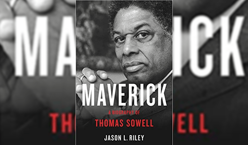 Constitution Series: Maverick: A Biography of Thomas Sowell