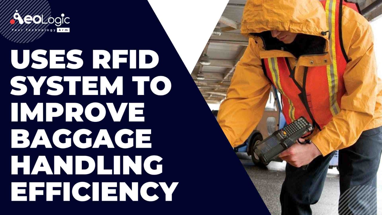 Uses of RFID System in Airport Baggage Handling