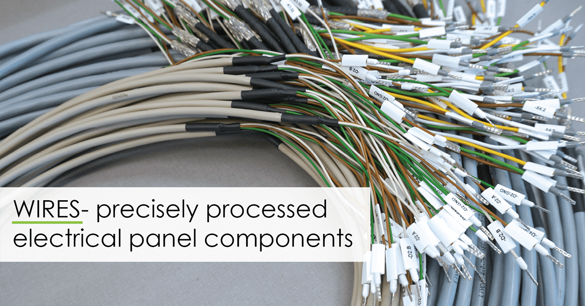 WIRES precisely processed electrical panel components