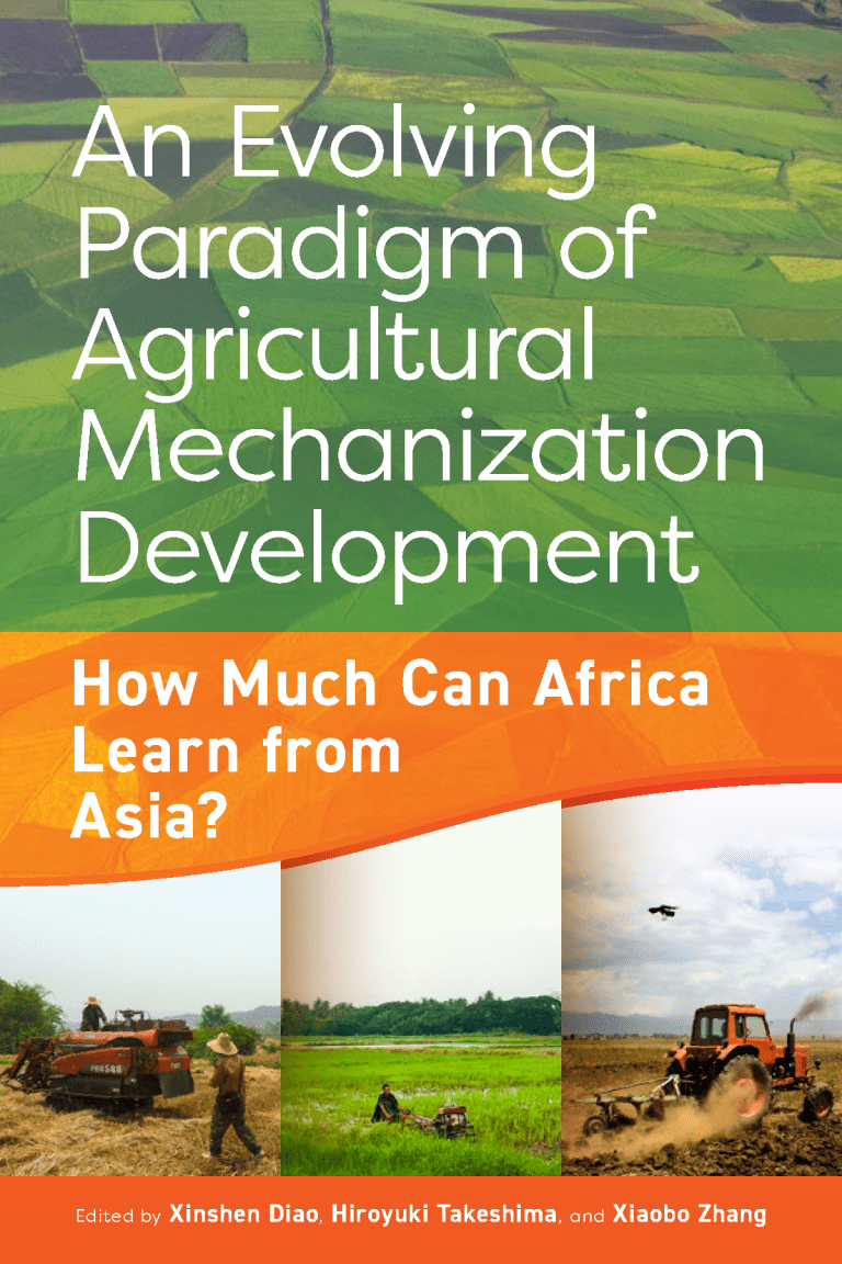 An Evolving Paradigm of Agricultural Mechanization Development How