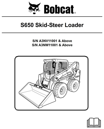 Bobcat S650 Skid-Steer Loader Service Repair Manual + Operation
