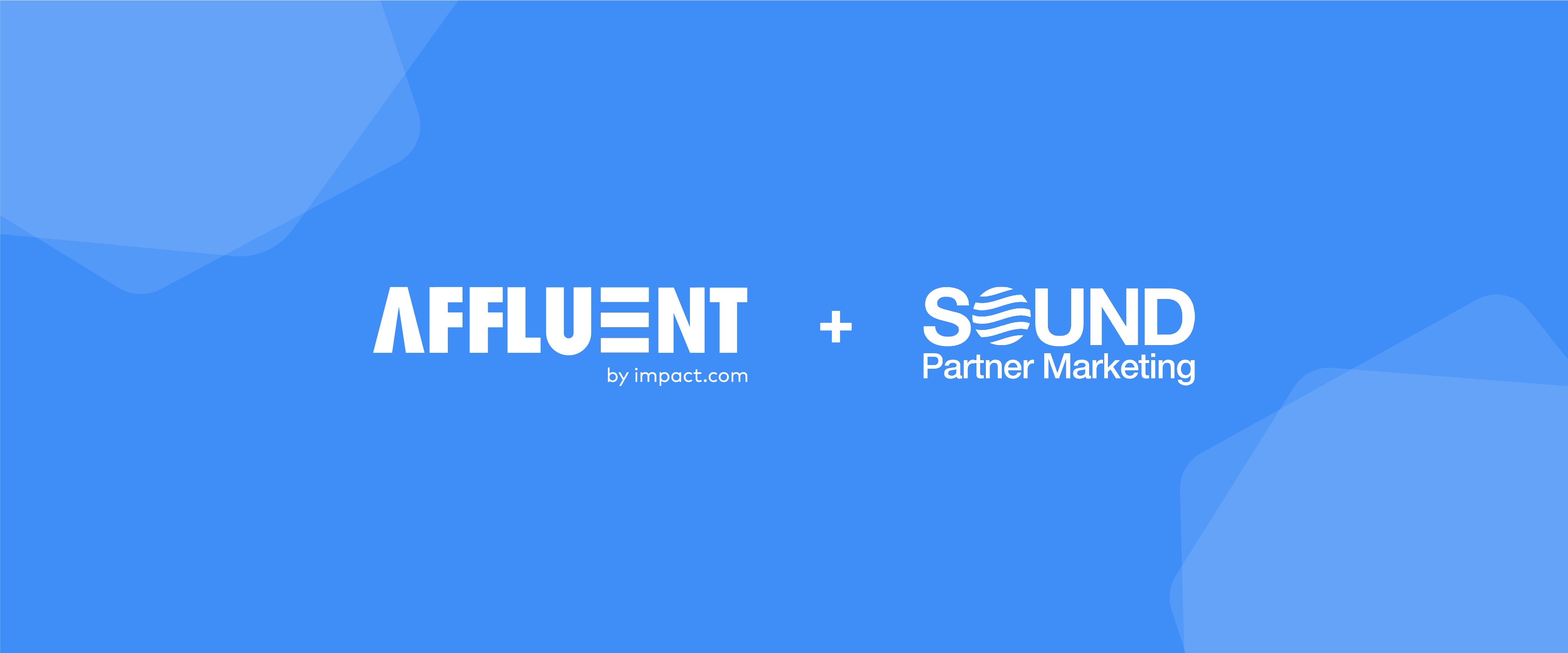 Affluent and Sound Partner Marketing Affluent