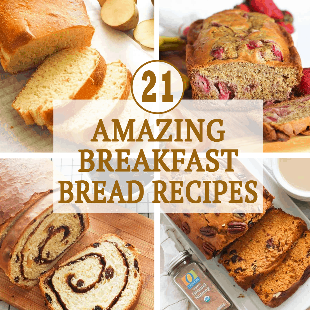 21 Amazing Breakfast Bread Recipes Immaculate Bites
