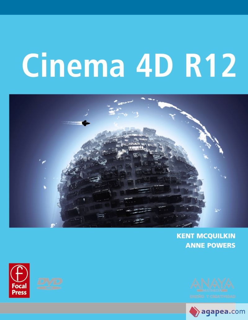 CINEMA 4D R12 KENT MCQUILKIN; ANNE POWERS 9788441530348