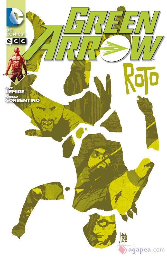 GREEN ARROW. ROTO JEFF LEMIRE 9788416374953