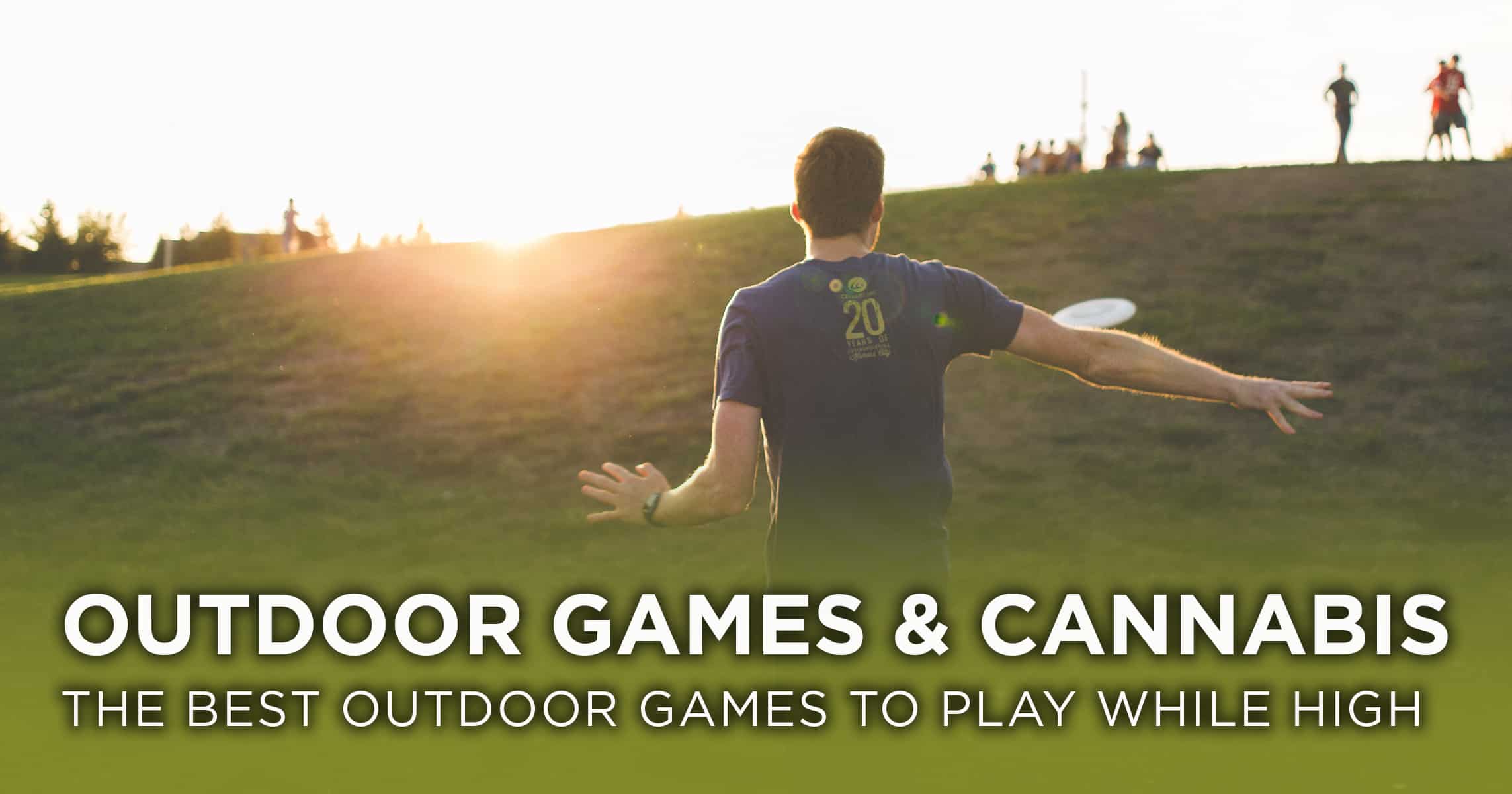 Best Outdoor Games to Play While High Agate Dreams