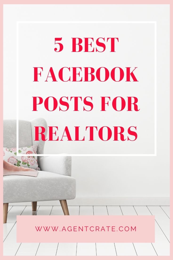 5 Best Facebook Posts For Realtors In 2020