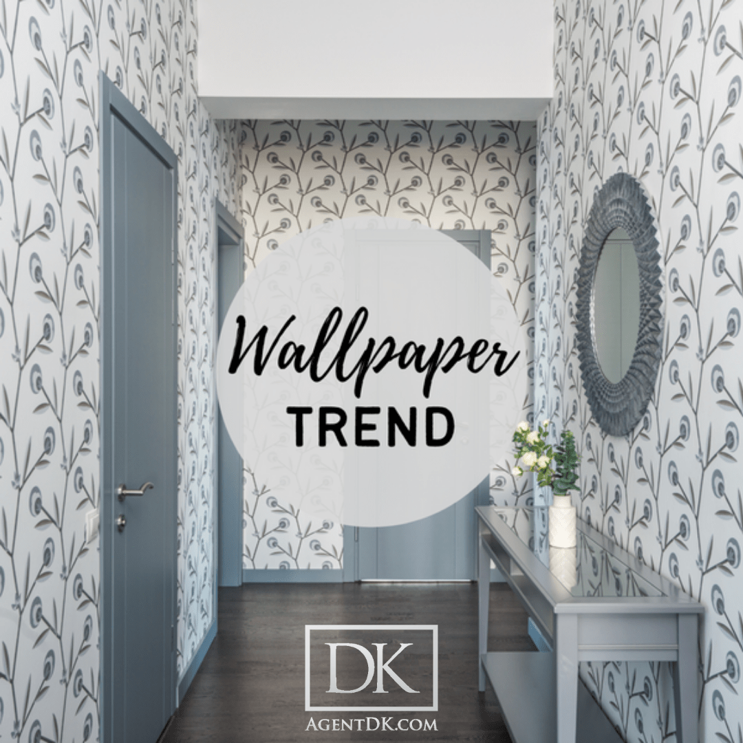 Is Wallpaper Making a Comeback? Agent DK