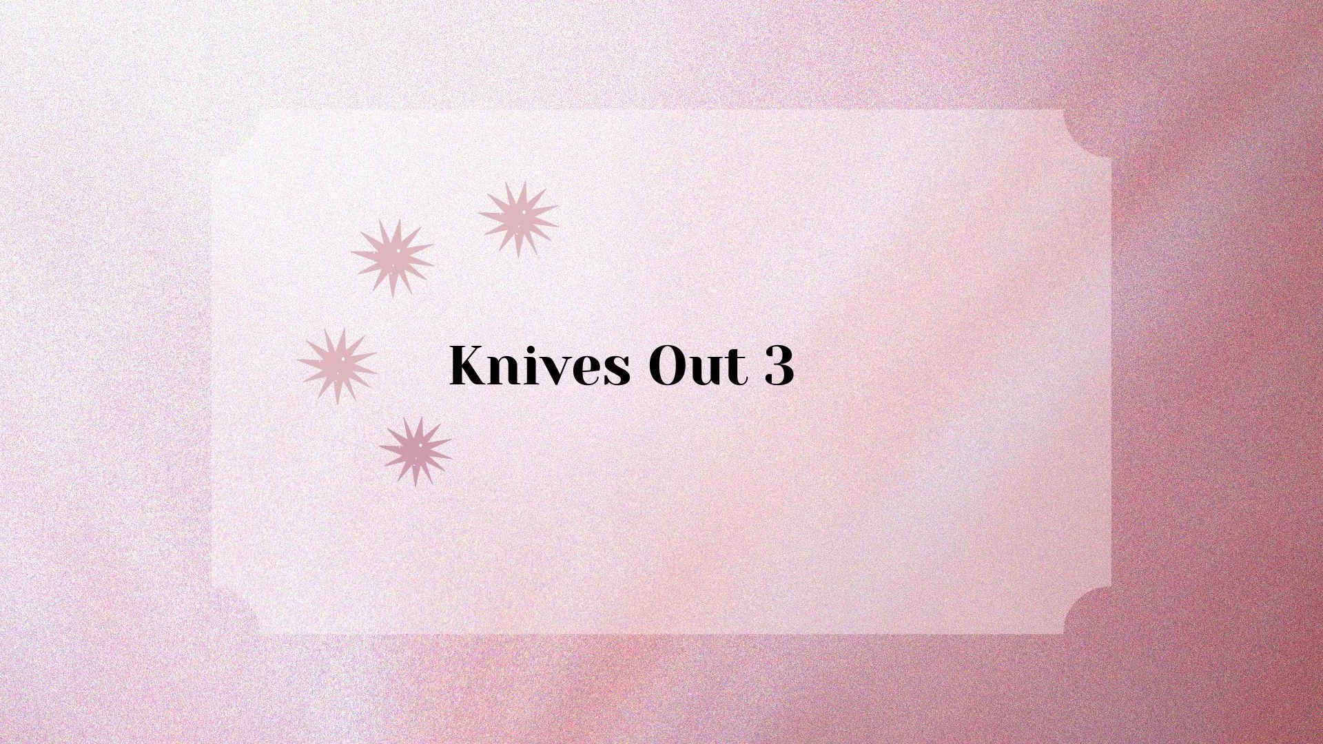 Knives Out 3 Parents Guide and Age Rating (2024)