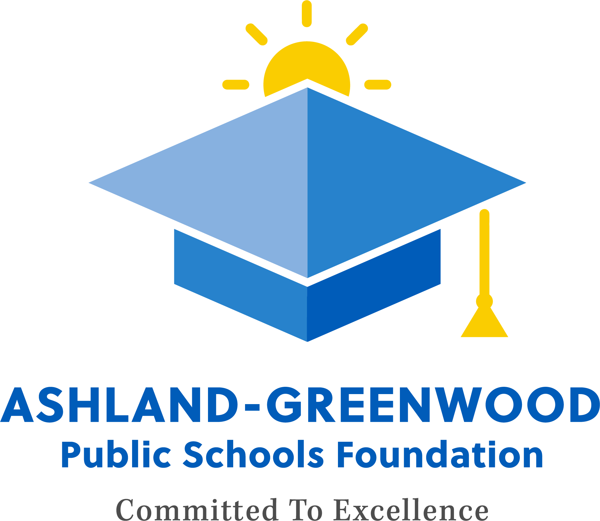 AshlandGreenwood Public Schools Foundation Committed to Excellence