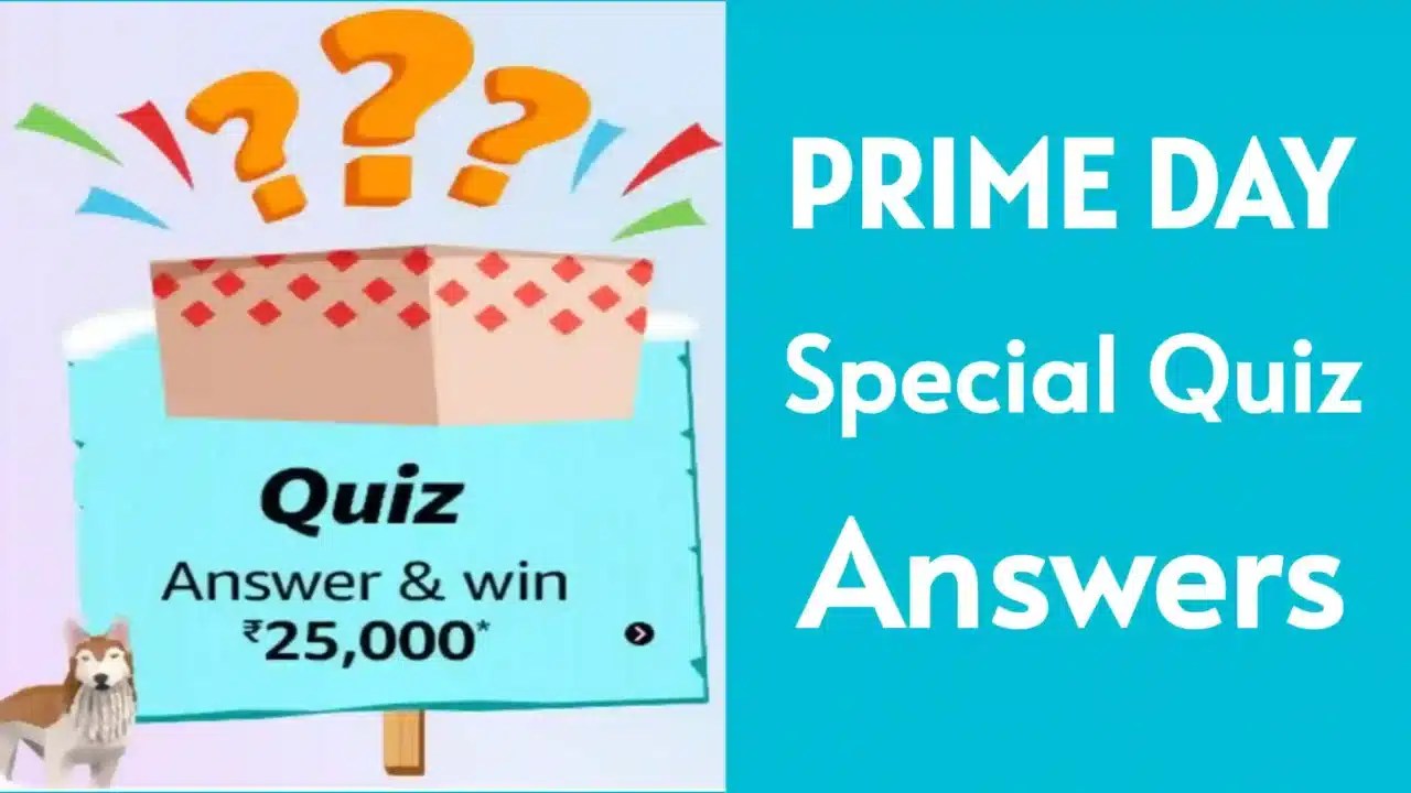 Amazon Prime Day Specials Quiz Answers Today Win 25000