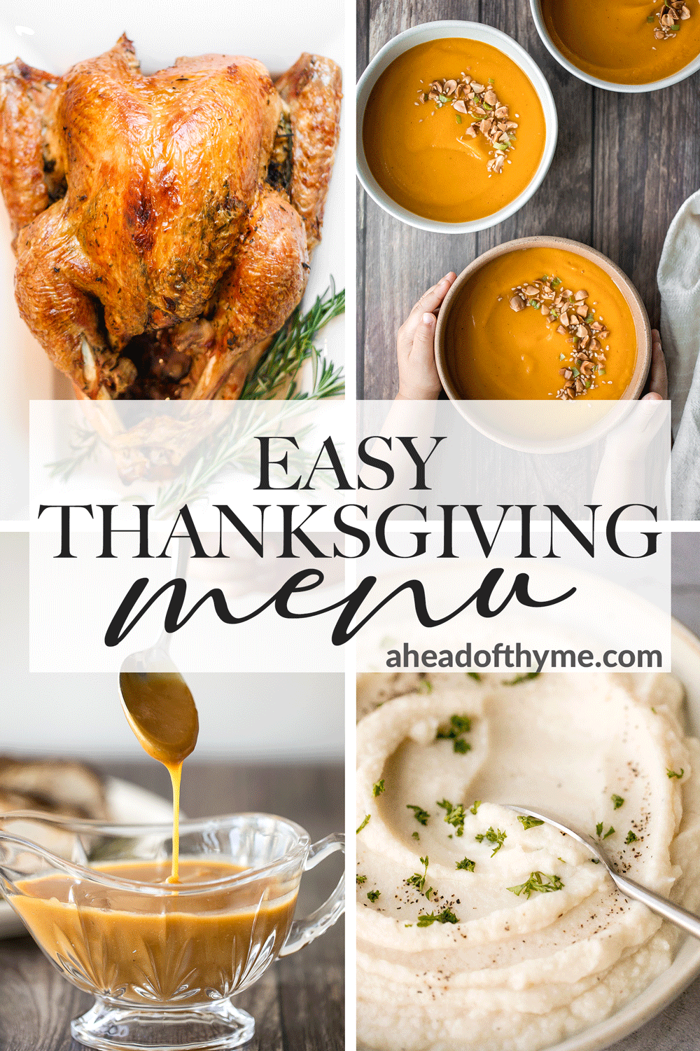 Easy Thanksgiving Menu Ahead of Thyme