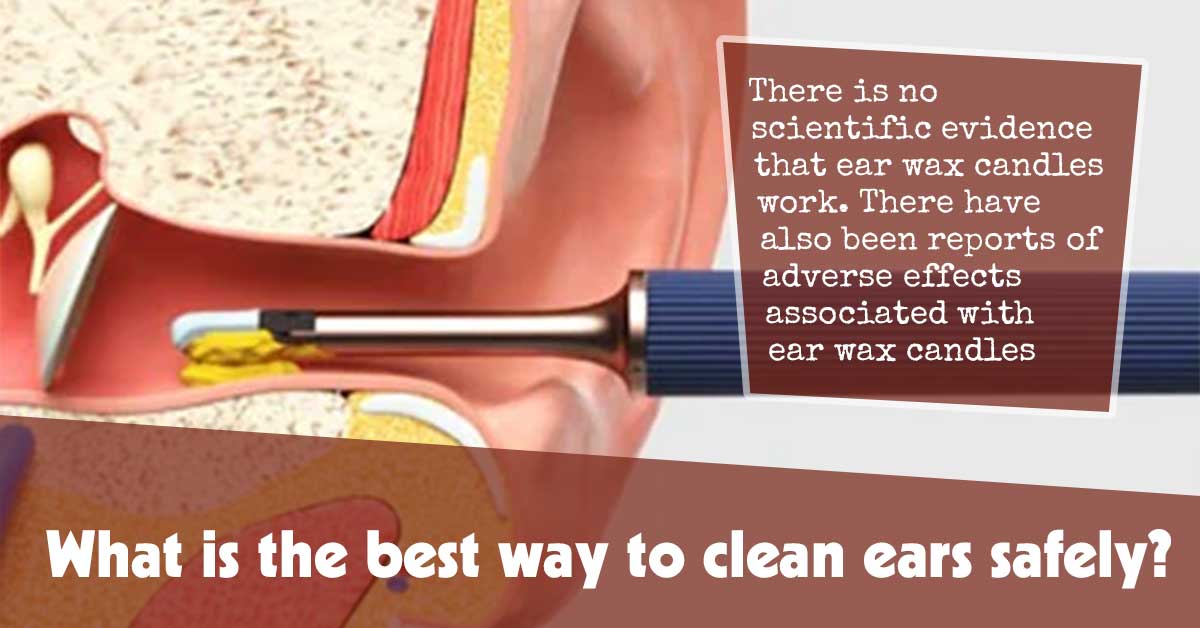 What Is the Best Way to Clean Ears Safely?