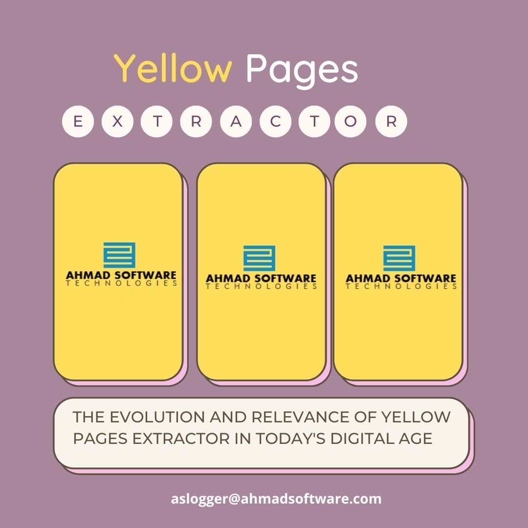 The Evolution And Relevance Of Yellow Pages Extractor In Today' Digital Age