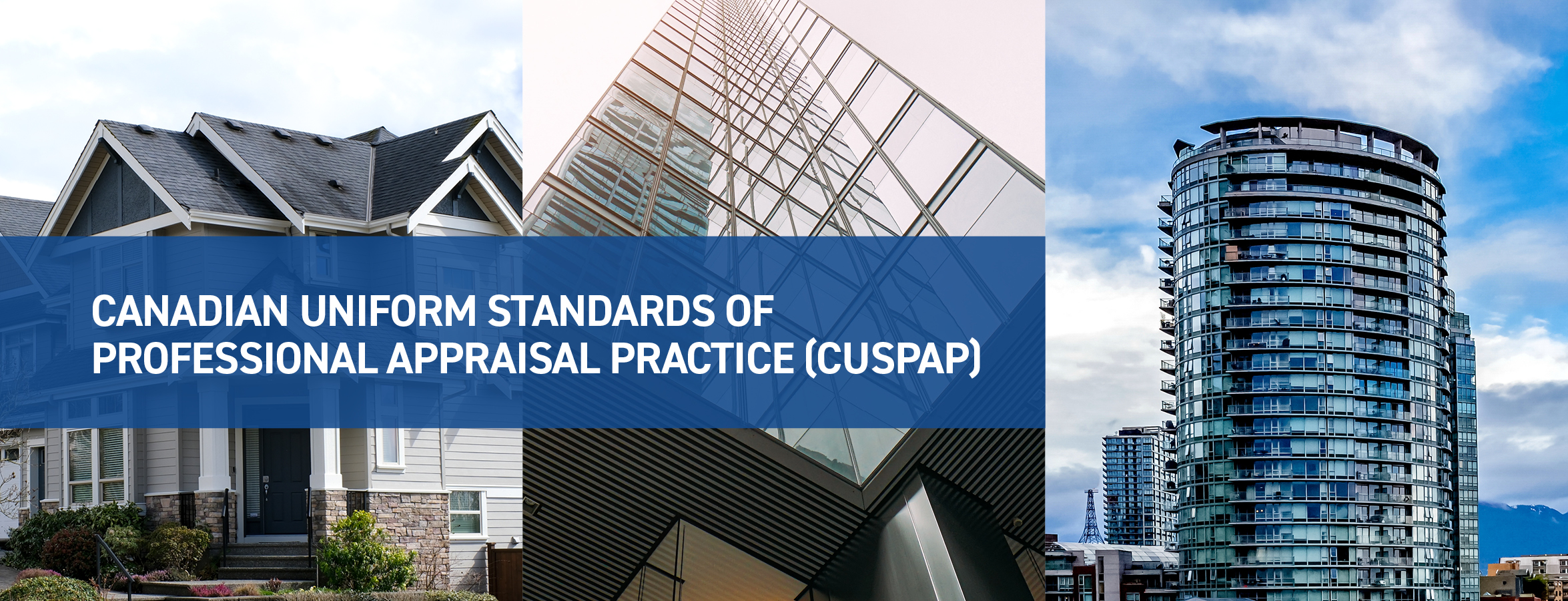 Canadian Uniform Standards of Professional Appraisal Practice (CUSPAP