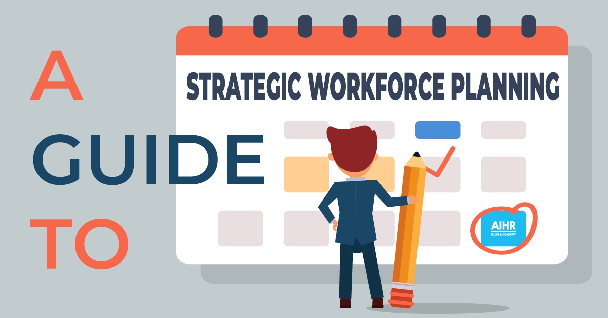 Strategic Workforce Planning A 3Step Process Guide AIHR