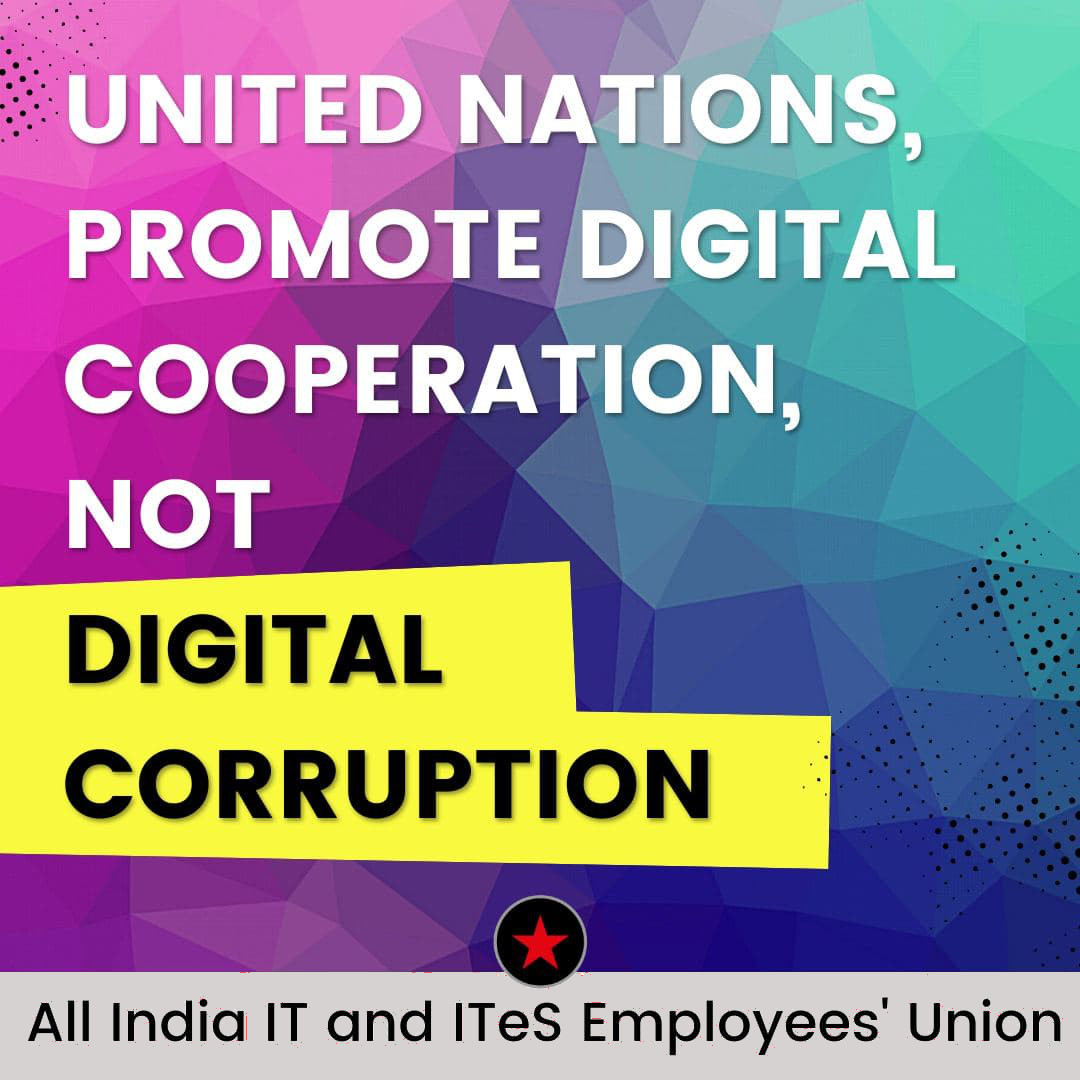 The UN should promote digital cooperation, not digital corruption All