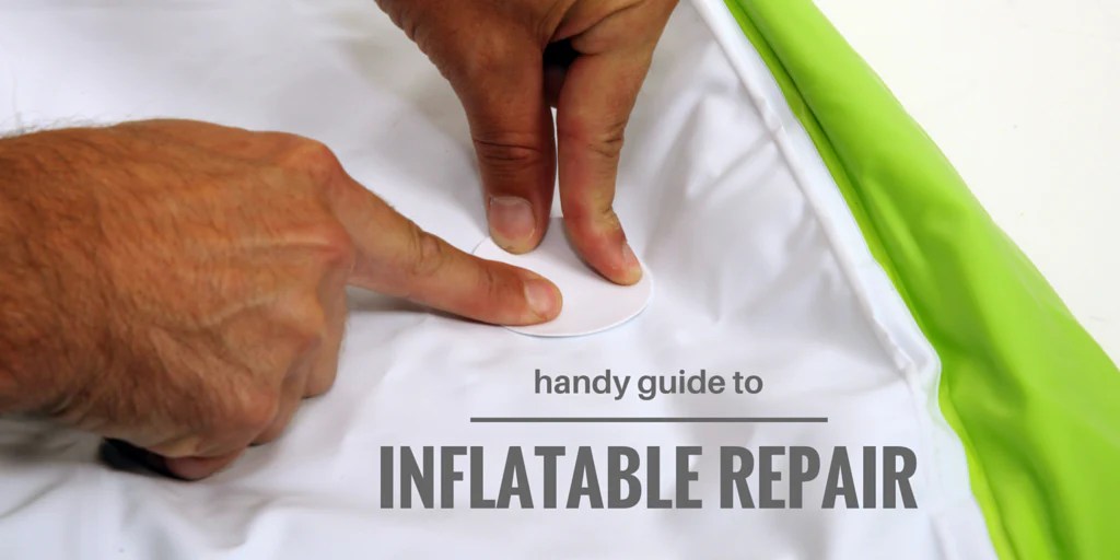 Blog Handy Guide to Inflatable Repair