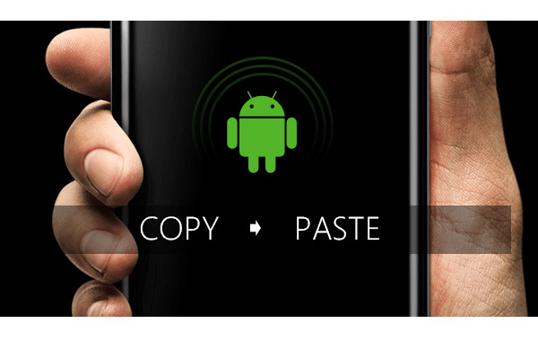 How to Cut, Copy and Paste on Android How to Cut, Copy and Paste on Android