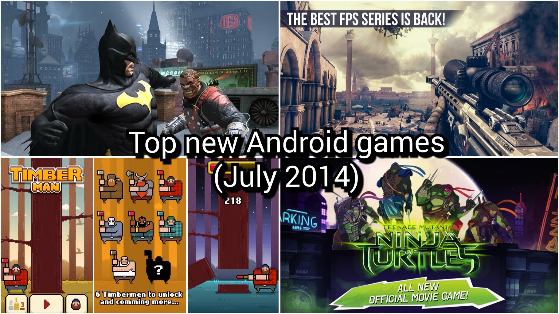 Top new Android games (July 2014)