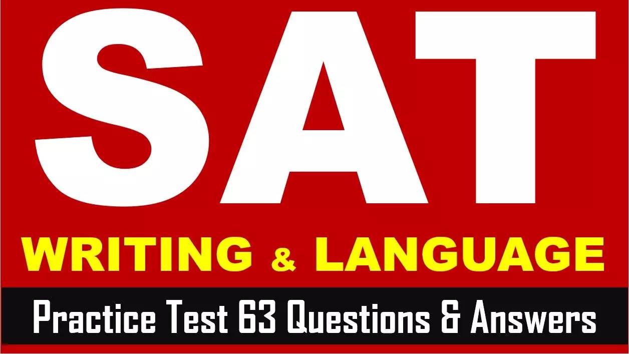SAT Writing Practice Test 63 with Answer Keys AMBIPi.