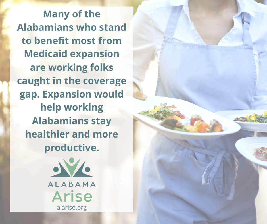The workforce benefits of Medicaid expansion in Alabama Alabama Arise