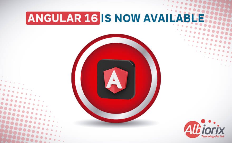 Angular 16 The Angular latest Version Released with New Features