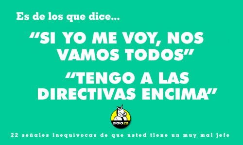 22 frases y señales inequívocas para identificar a un muy mal jefe