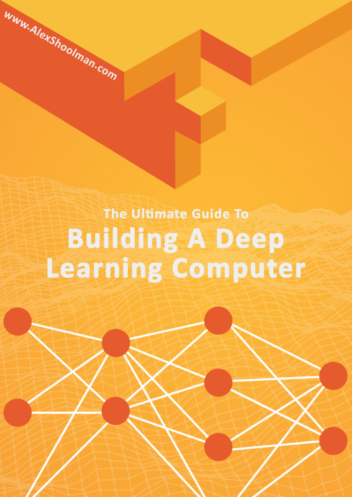 New Free Course Intro To Building A Deep Learning Computer ALEX