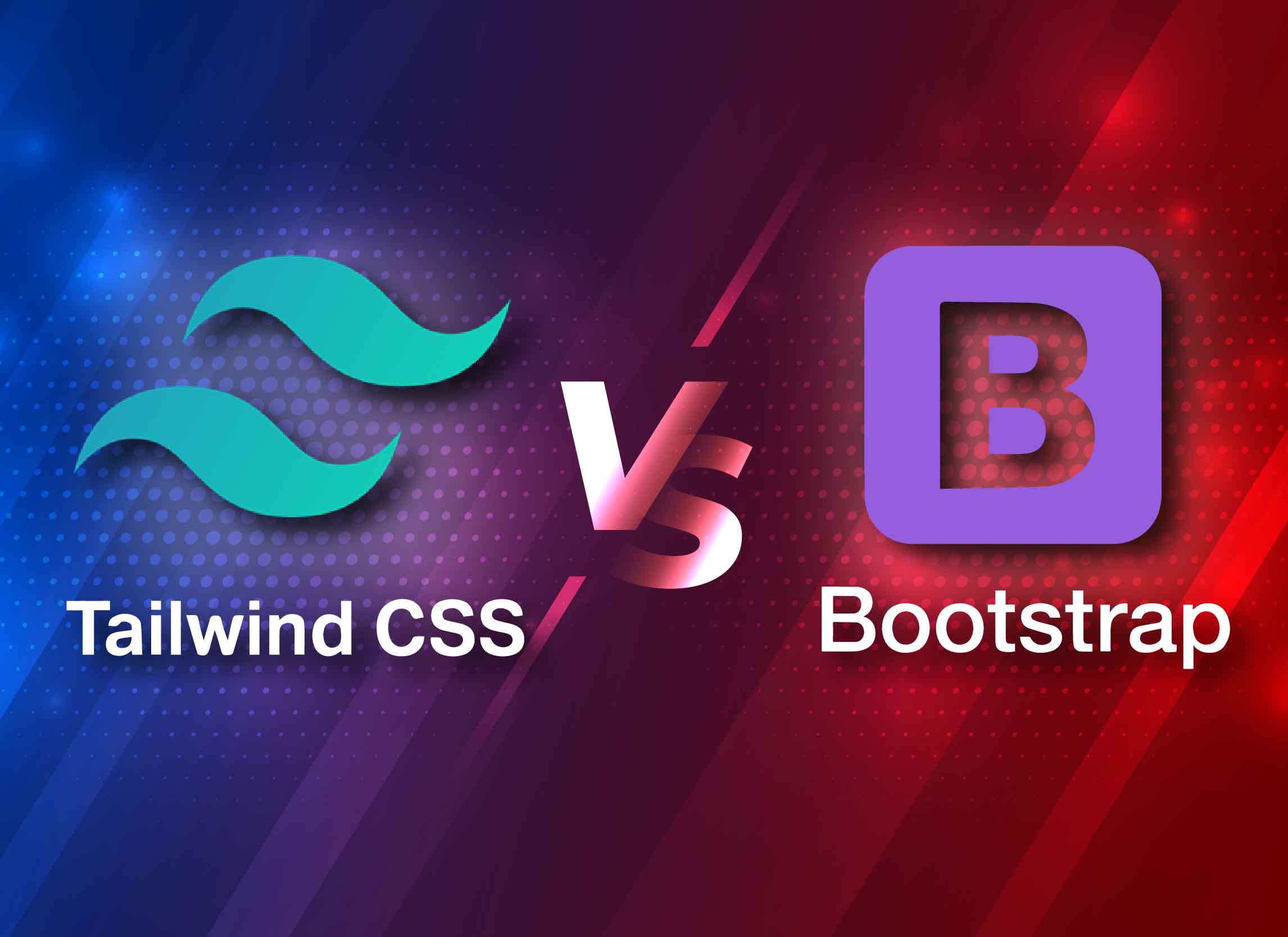 Tailwind CSS vs Bootstrap Learn the Differences ALFateem Academy
