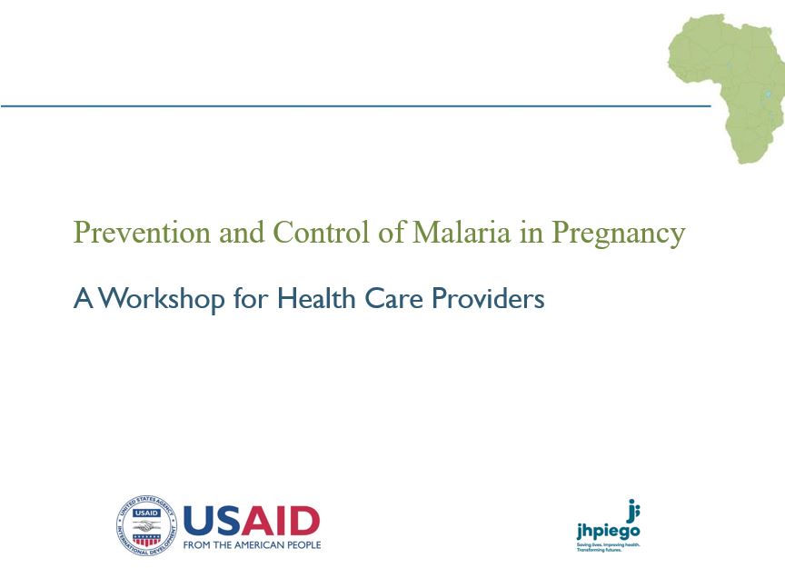 Prevention and Control of Malaria in Pregnancy A for Health