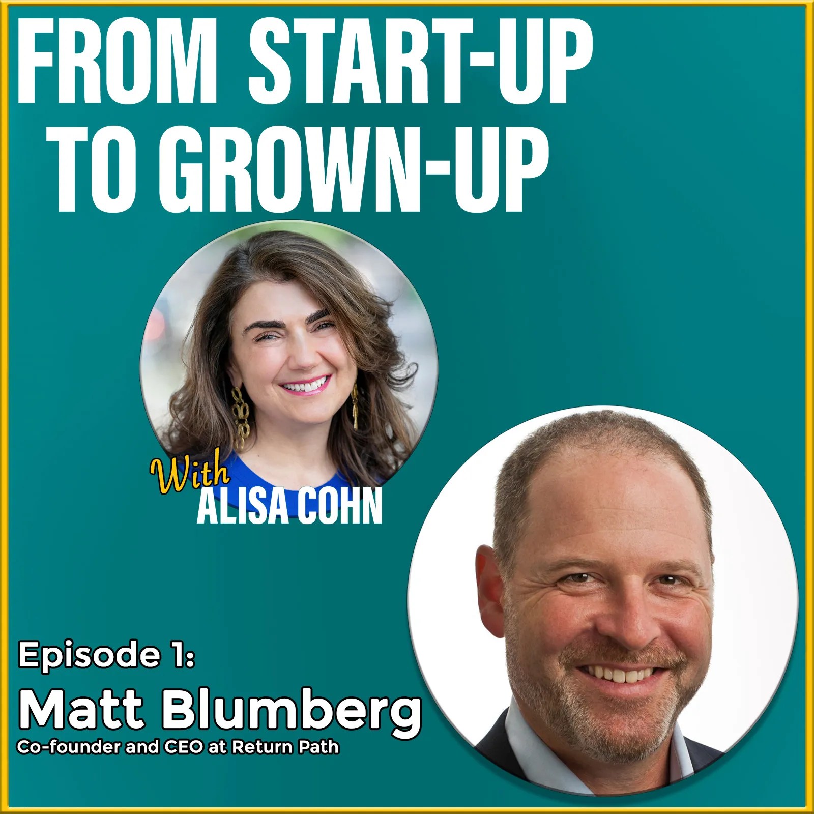 Episode 1 Matt Blumberg, Bolster Alisa Cohn