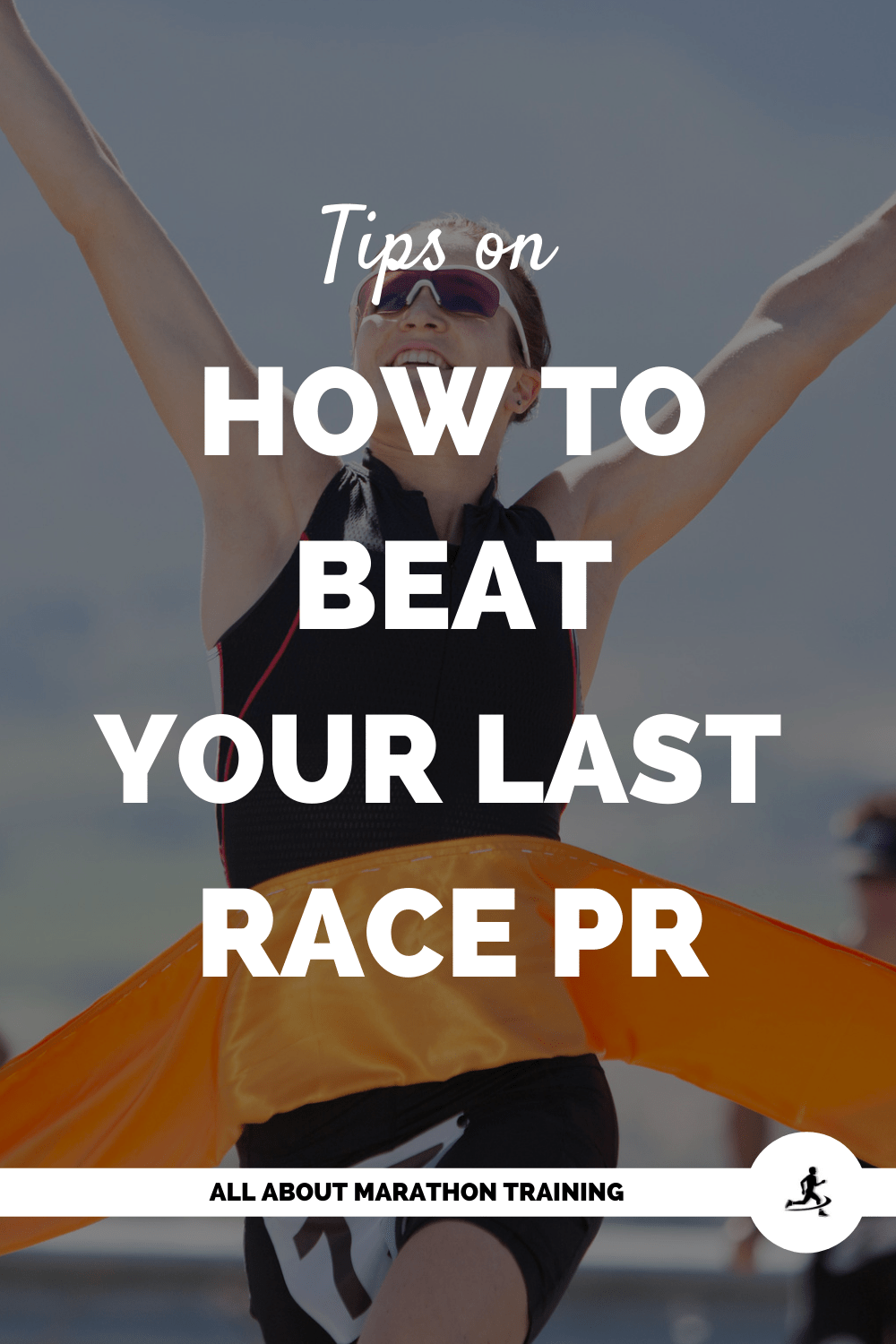 PR Running Tips How to get faster and break your personal record