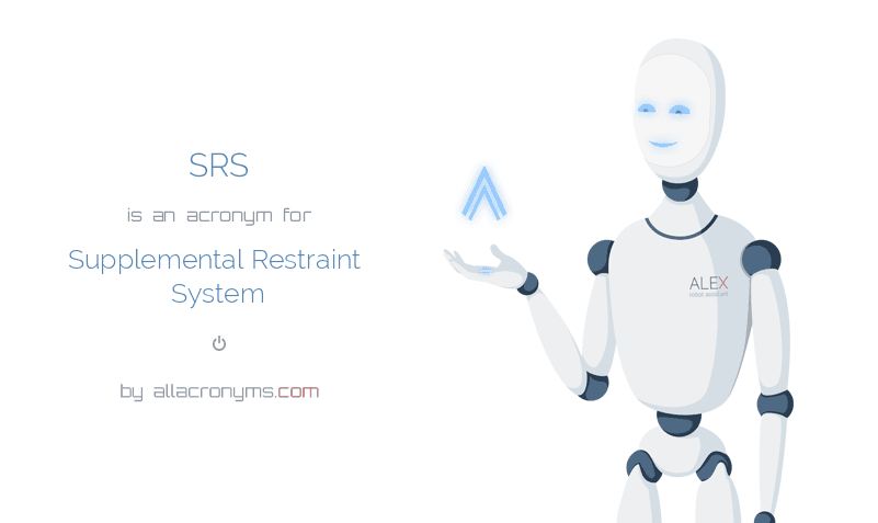 SRS Supplemental Restraint System