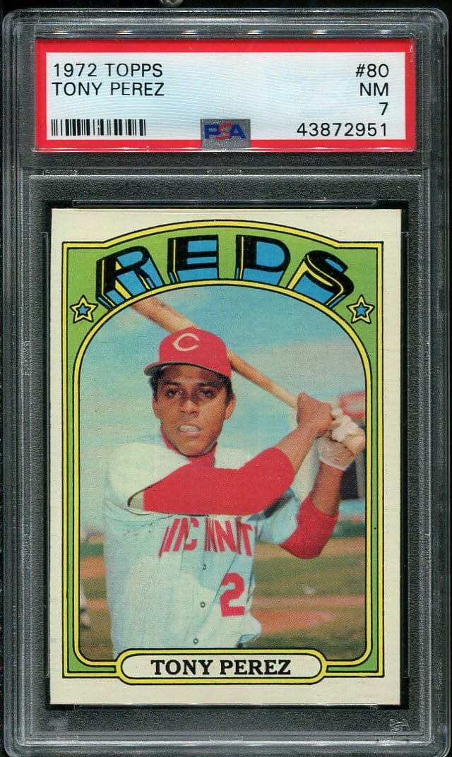 1972 Topps #80 Tony Perez PSA 7 HOF (43872951) - All Star Cards Inc