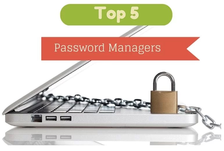 Here are Five Best Passwords Managers for Your PC