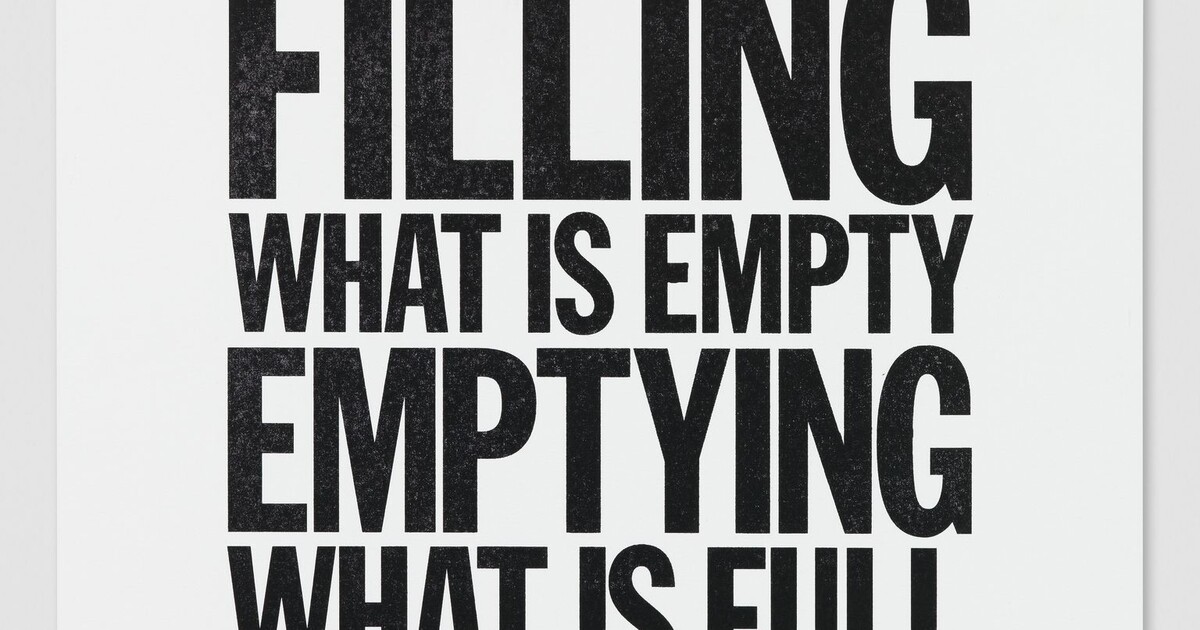 FILLING WHAT IS EMPTY EMPTYING WHAT IS FULL, 2015