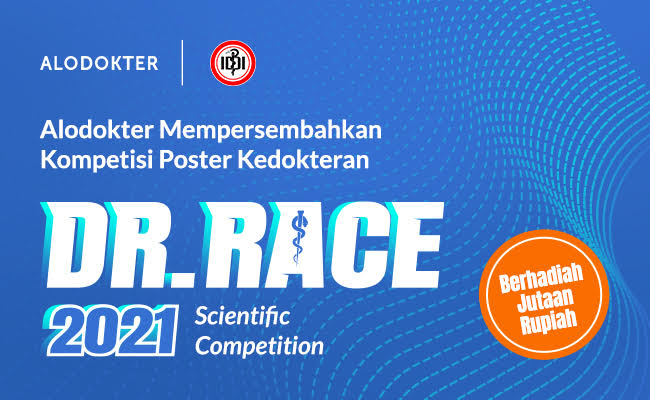 Dr. RACE 2021 - Kompetisi Poster Kedokteran - Alomedika