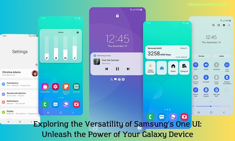 Exploring the Versatility of Samsung's One UI: Unleash the Power of