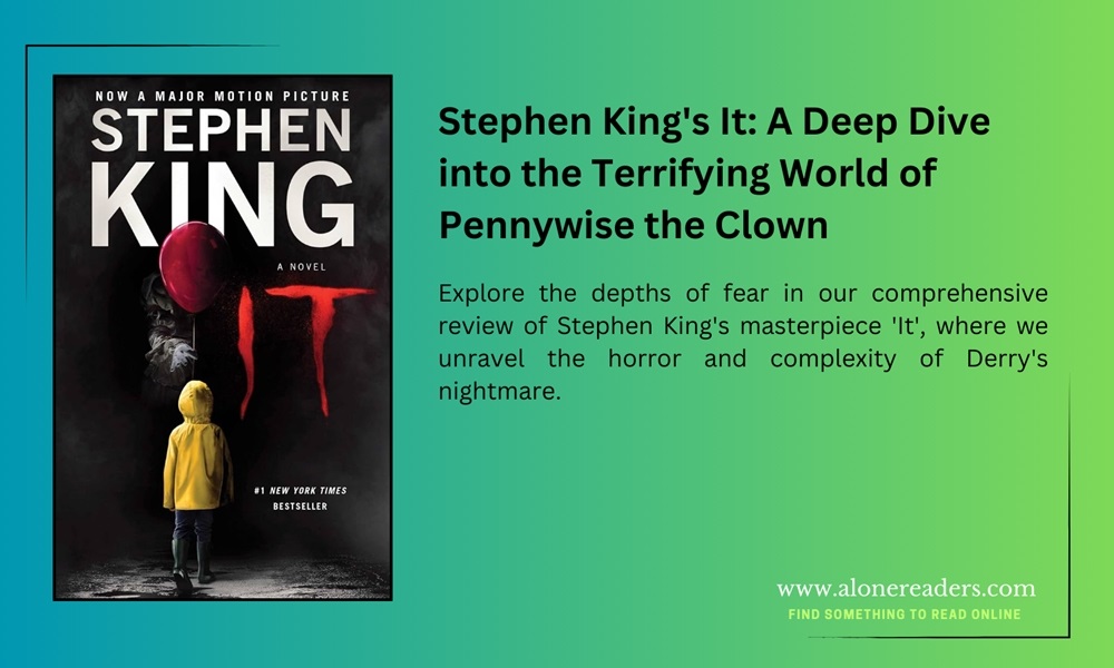 Stephen King's It: A Deep Dive into the Terrifying World of Pennywise