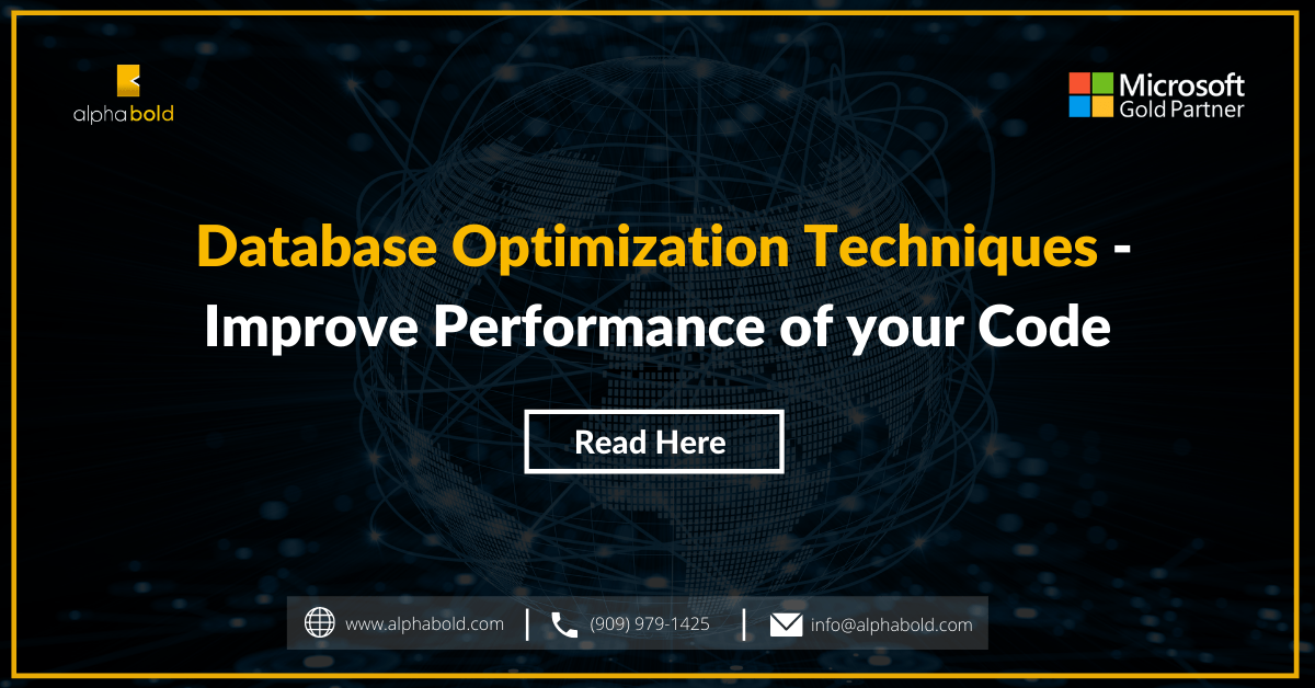 Database Optimization Techniques Improve Performance of your Code