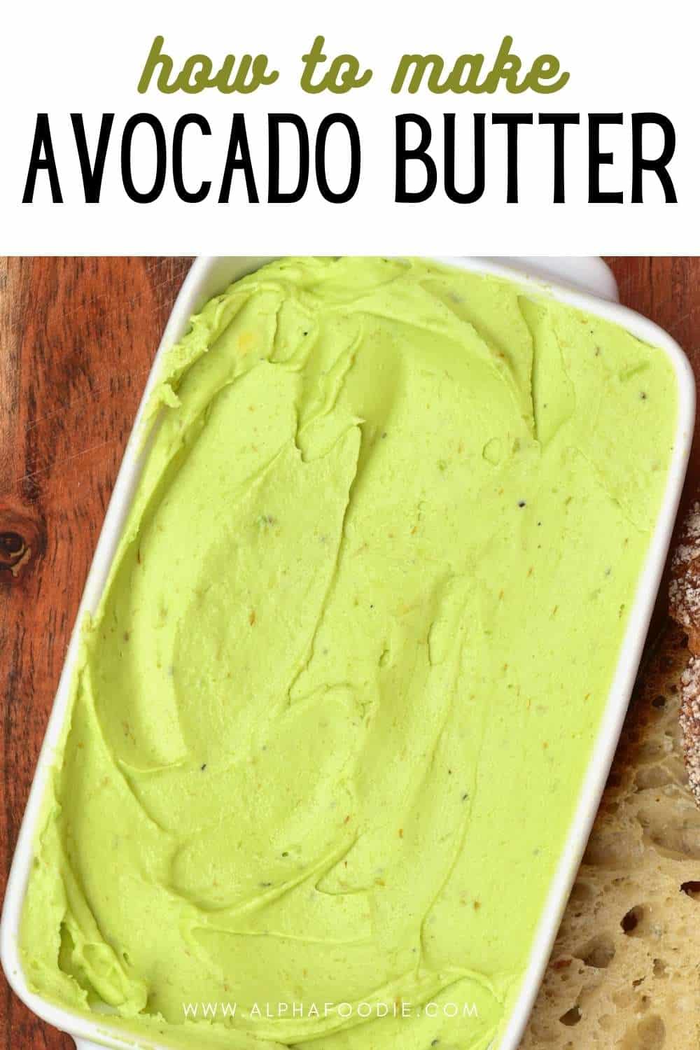 How To Make Avocado Butter (Avocado Compound Butter) Alphafoodie